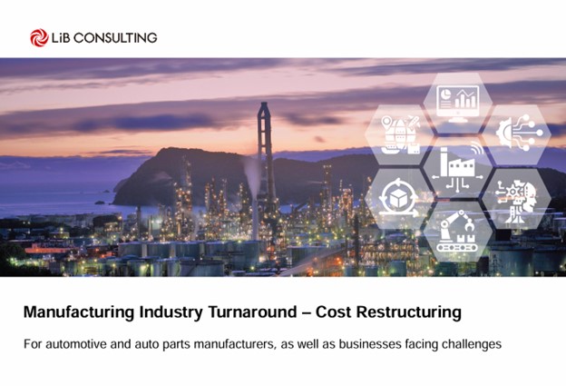 Manufacturing industry turnaround - Cost restructuring